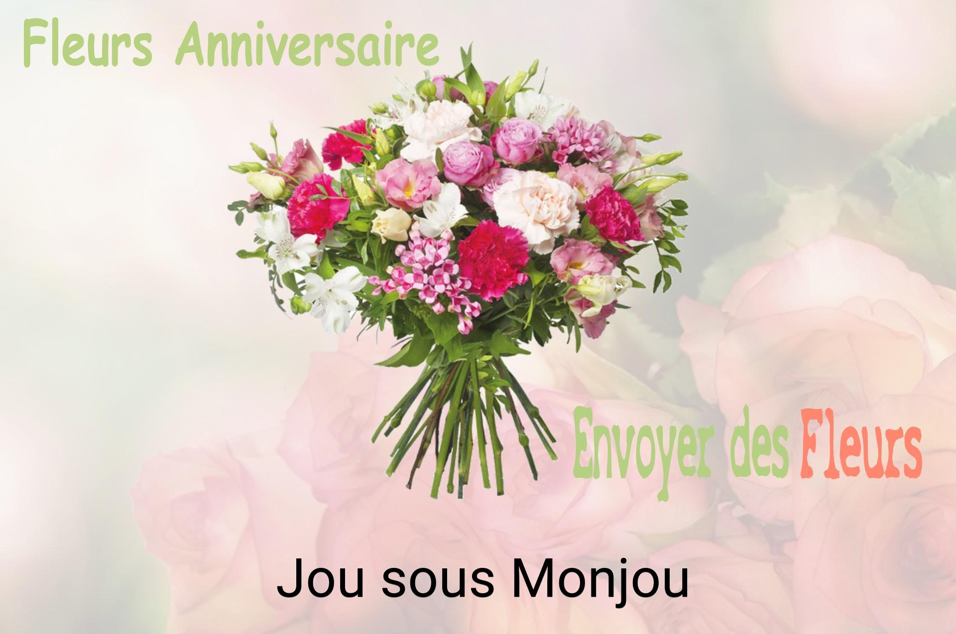 Bouquet de fleurs d’anniversaire livré à Jou-sous-Monjou